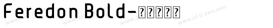 Feredon Bold字体转换